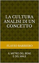 La cultura - Analisi di un concetto